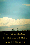 Three Weeks with My Brother