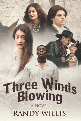 Three Winds Blowing - Willis, Randy