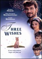 Three Wishes - Martha Coolidge