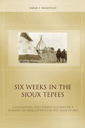 Three Years Among the Comanches: The Narrative of Nelson Lee, the Texas Ranger