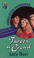 Three's a Crowd