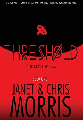 Threshold - Morris, Janet, and Morris, Chris