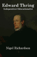 Thring Of Uppingham: Victorian Educator