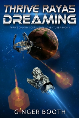 Thrive Rayas Dreaming - Booth, Ginger