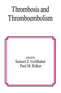 Thrombosis and Thromboembolism