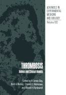Thrombosis: Animal and Clinical Models