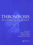 Thrombosis in Clinical Prac