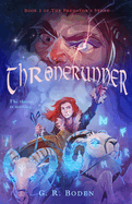 Thronerunner: The Predator's Stone, Book 2