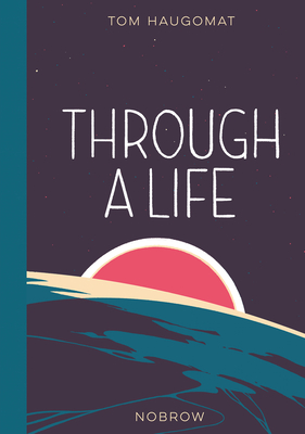 Through a Life - 