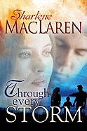 Through Every Storm