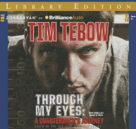 Through My Eyes: A Quarterback's Journey
