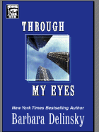 Through My Eyes