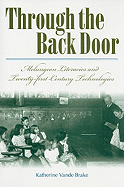 Through the Back Door: Melungeon Literacies and Twenty-First Century Technologies