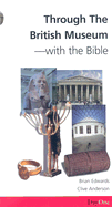 Through the British Museum with the Bible