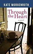 Through the Heart
