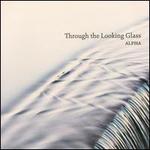 Through the Looking Glass
