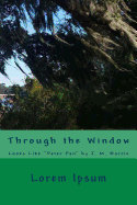 Through the Window: Looks Like Peter Pan by J. M. Barrie