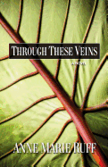 Through These Veins