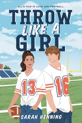 Throw Like a Girl - Henning, Sarah