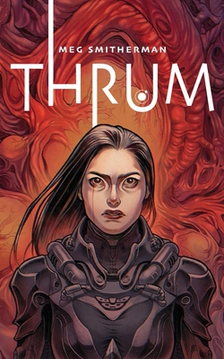 Thrum - Smitherman, Meg