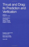 Thrust and drag its prediction and verification