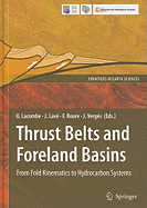 Thrust Belts and Foreland Basins: From Fold Kinematics to Hydrocarbon Systems