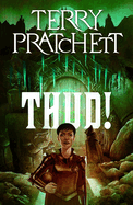 Thud!: A Discworld Novel