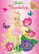 Thumbelina: A Tiny Tale