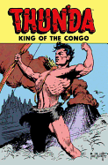 Thun'da, King of the Congo