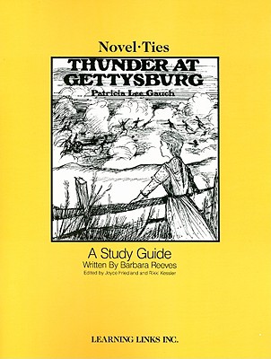 Thunder at Gettysburg - Reeves, Barbara, and Gauch, Patricia Lee, and Friedland, Joyce (Editor)