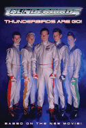 Thunderbirds Are Go! - Richards, Kitty (Adapted by)
