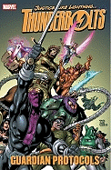 Thunderbolts: Guardian Protocols - Nicieza, Fabian (Text by)