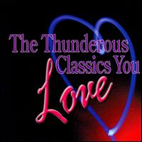 Thunderous Classics You Love/Various - 