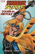 Thunderstrike: Youth in Revolt