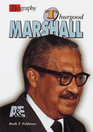 Thurgood Marshall - Feldman, Ruth Tenzer