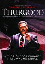 Thurgood - Michael Stevens