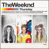 Thursday - The Weeknd