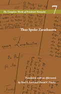 Thus Spoke Zarathustra: Volume 7