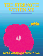 Thy Strength Within Me