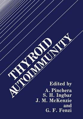 Thyroid Autoimmunity - Pinchera, A