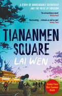 Tiananmen Square: 'Extraordinary' William Boyd