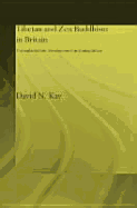 Tibetan and Zen Buddhism in Britain: Transplantation, Development and Adaptation