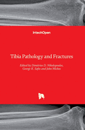 Tibia Pathology and Fractures