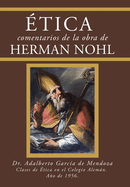 ?tica Comentarios De La Obra De Herman Nohl