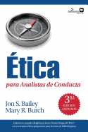 ?tica Para Analistas de Conducta