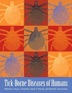 Tick-Borne Diseases of Humans