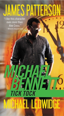 Tick Tock - Patterson, James, and Ledwidge, Michael