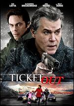 Ticket Out - Doug Lodato