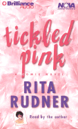 Tickled Pink: A Comic Novel