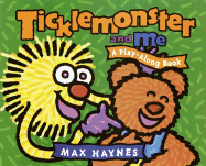 Ticklemonster and Me